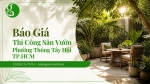 Báo Giá Thi Công Sân Vườn Ở Phường Thông Tây Hội TP.HCM Chi Tiết, Tiết Kiệm