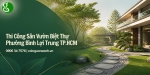 Thi công sân vườn biệt thự ở Phường Bình Lợi Trung TP.HCM