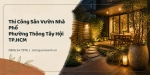 Thi Công Sân Vườn Nhà Phố Ở Phường Thông Tây Hội TP.HCM Đẹp, Xanh, Tối Ưu Chi Phí